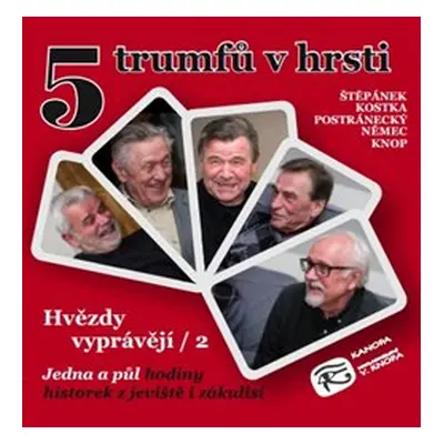 5 trumfů v hrsti – Vybraná společnost 2.