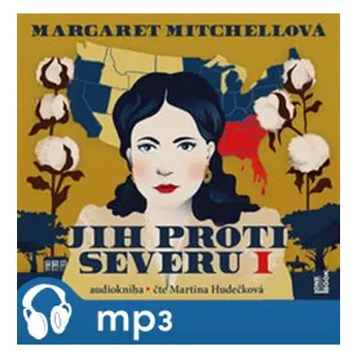 Jih proti Severu 1, mp3 - Margaret Mitchellová