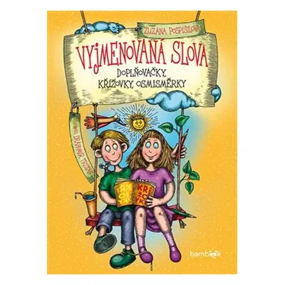 Vyjmenovaná slova – doplňovačky, křížovky, osmisměrky - Zuzana Pospíšilová, Drahomír Trsťan