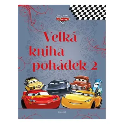 Auta - Velká kniha pohádek 2 - kolektiv autorů