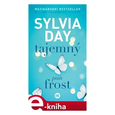 Tajemný pan Frost - Sylvia Day