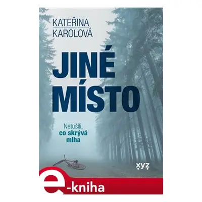 Jiné místo - Kateřina Karolová