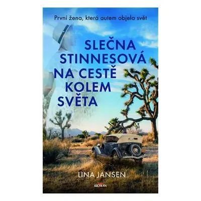 Slečna Stinnesová na cestě kolem světa - Lina Jansen