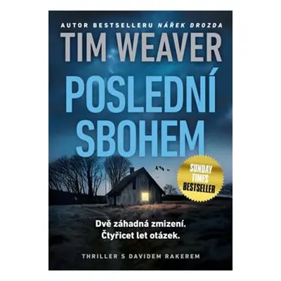 Poslední sbohem - Tim Weaver