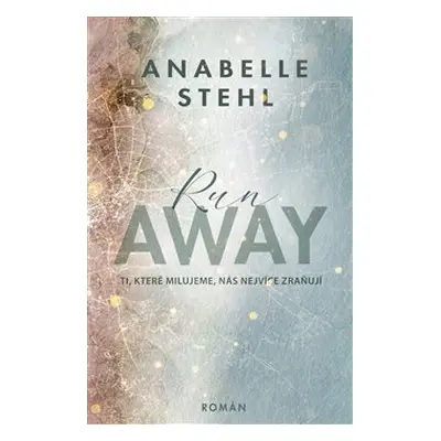 RunAway - Anabelle Stehl