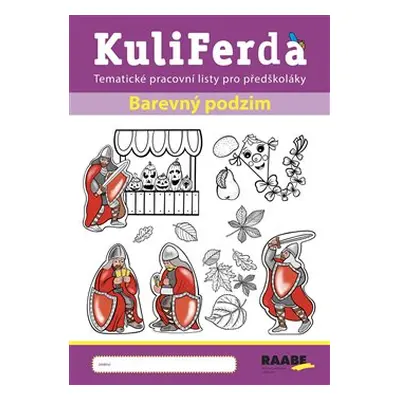 KuliFerda – Barevný podzim - Zuzana Kupcová, Hana Nádvorníková, Veronika Růžičková, Eva Svobodov