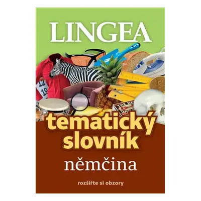 Němčina - Tematický slovník - kolektiv autorů