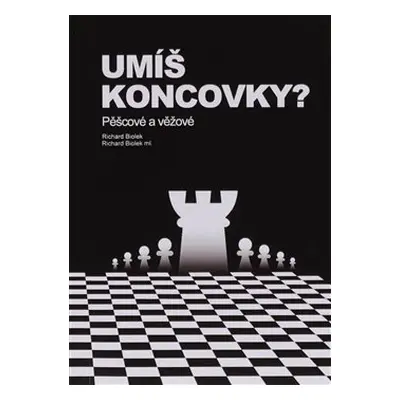 Umíš koncovky? Pěšcové a věžové - Richard Biolek