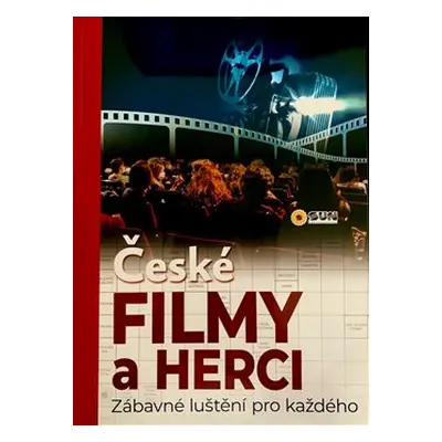 České filmy a herci - zábavné luštění pro každého