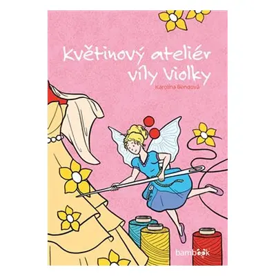 Květinový ateliér víly Violky - Karolína Bendová