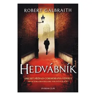 Hedvábník - Robert Galbraith