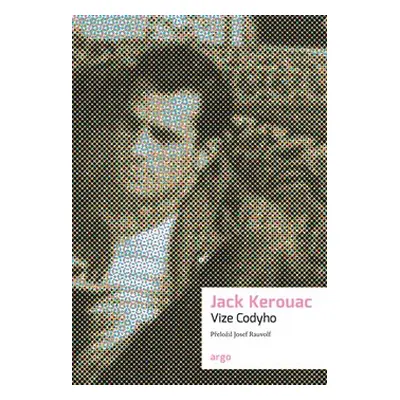 Vize Codyho - Jack Kerouac