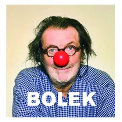 Bolek - Bolek Polívka