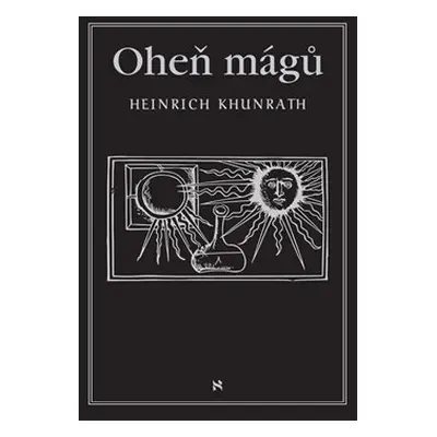 Oheň mágů - Heinrich Khunrath