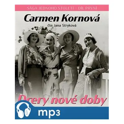 Dcery nové doby, mp3 - Carmen Kornová