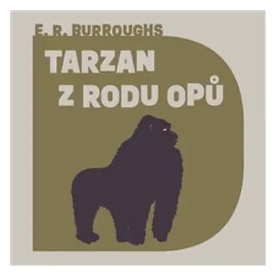 Tarzan z rodu Opů - Edgar Rice Burroughs