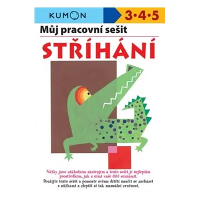 Můj pracovní sešit Stříhání - Maki Ueno, Meiko Miyashita, Toshihiki Karakido