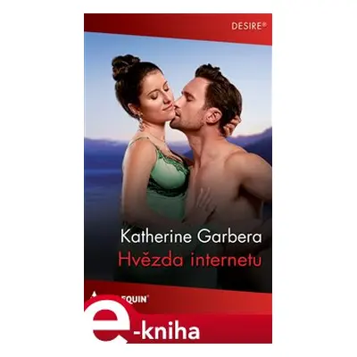 Hvězda internetu - Katherine Garbera