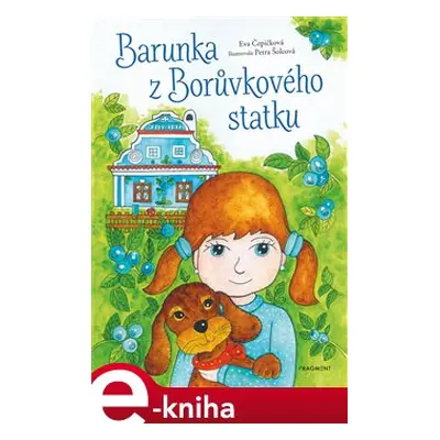 Barunka z Borůvkového statku - Eva Čepičková