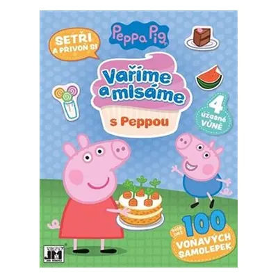 Vaříme a mlsáme - Peppa Pig