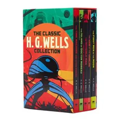 The Classic H. G. Wells Collection - Herbert George Wells