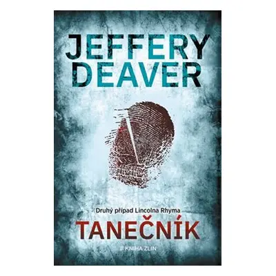 Tanečník - Jeffery Deaver