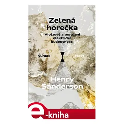 Zelená horečka - Henry Sanderson