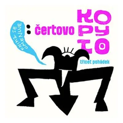 Čertovo kopyto - kol.