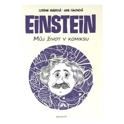 Einstein - Můj život v komiksu - Corinne Maierová