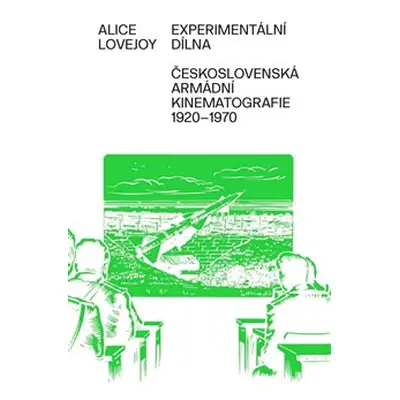 Experimentální dílna - Alice Lovejoy