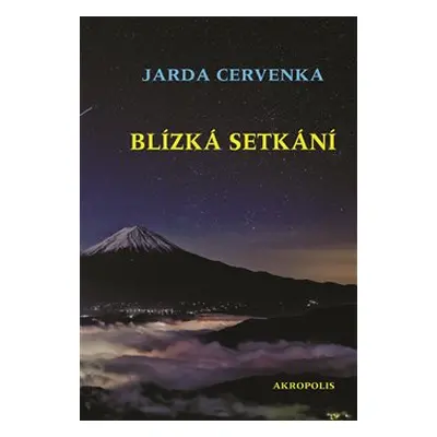 Blízká setkání - Jarda Červenka