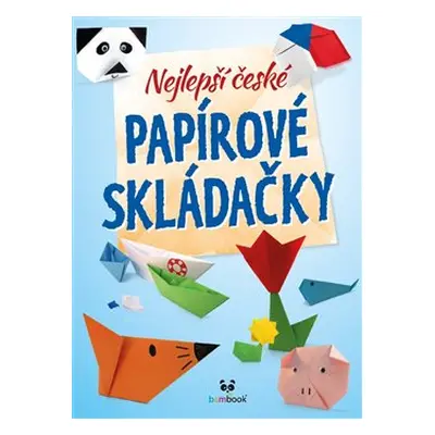 Nejlepší české papírové skládačky - kol.