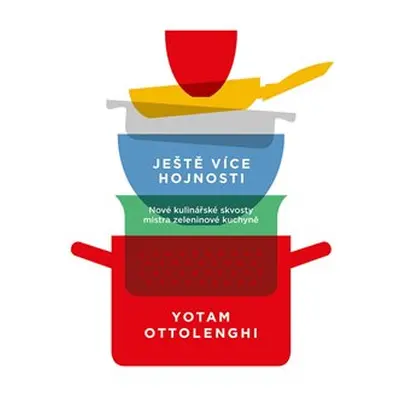 Ještě více hojnosti - Yotam Ottolenghi