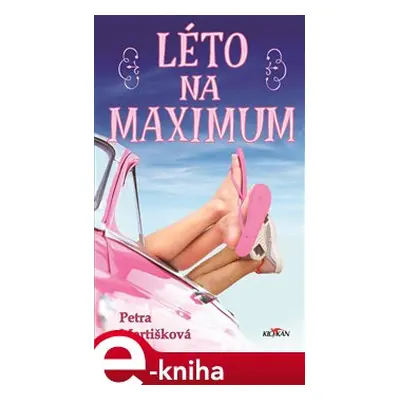 Léto na maximum - Petra Martišková