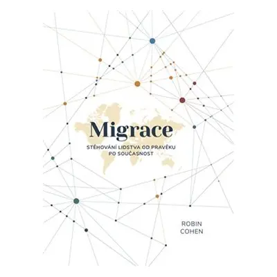 Migrace - Robin Cohen