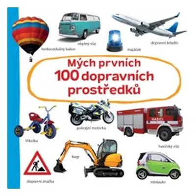 Mých prvních 100 dopravních prostředků