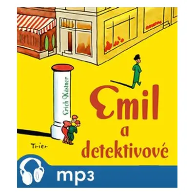 Emil a detektivové, mp3 - Erich Kästner