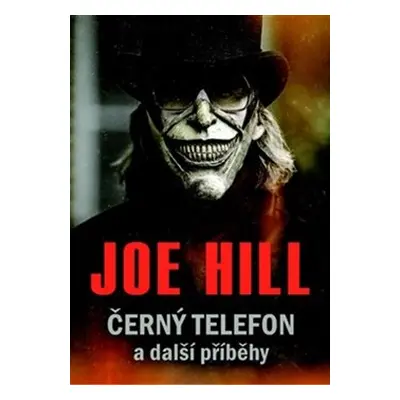 Černý telefon a další příběhy - Joe Hill