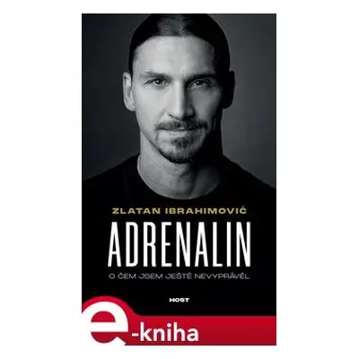 Adrenalin - Zlatan Ibrahimović, Luigi Garlando