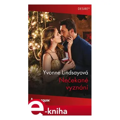 Nečekané vyznání - Yvonne Lindsayová