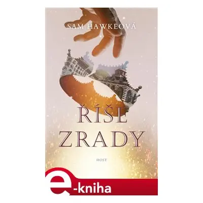 Říše zrady - Sam Hawkeová