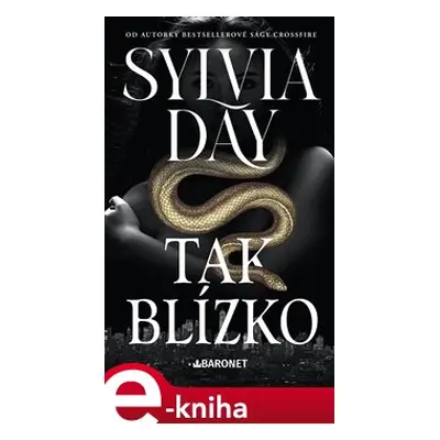 Tak blízko - Sylvia Day