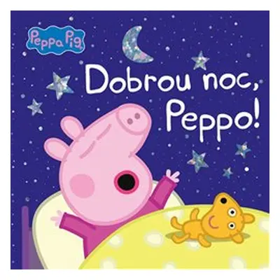 Peppa Pig - Dobrou noc, Peppo!