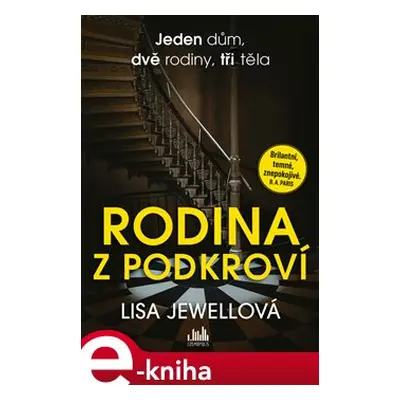 Rodina z podkroví - Lisa Jewellová