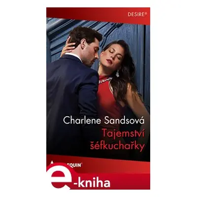 Tajemství šéfkuchařky - Charlene Sandsová