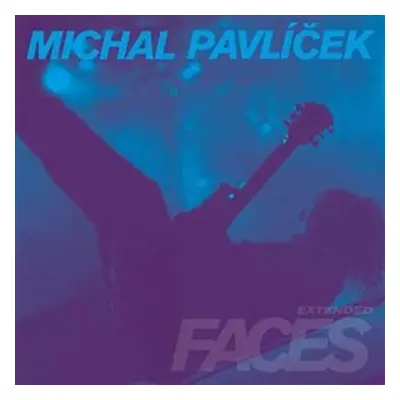 Faces - Michal Pavlíček