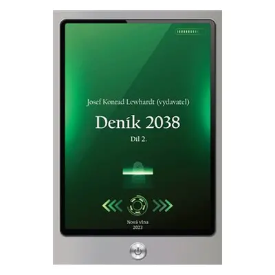 Deník 2038. Díl 2. - Josef Konrad Lewhardt