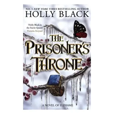 The Prisoner&apos;s Throne - Holly Blacková