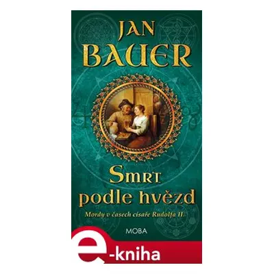 Smrt podle hvězd - Jan Bauer