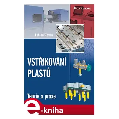 Vstřikování plastů - Lubomír Zeman